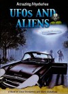 Uf Os And Aliens (Amazing Mysteries) - Anne Rooney