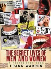 The Secret Lives of Men and Women: A PostSecret Book - Frank Warren