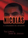 Nicolae: The Rise of Antichrist - Tim LaHaye, Jerry B. Jenkins