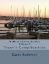 Wallace Family Affairs (Volume I) - Carey Anderson