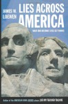 Lies Across America: What Our Historic Sites Get Wrong - James W. Loewen