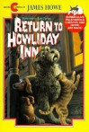 Return to Howliday Inn - James Howe, Alan Daniel