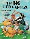 The Big Little Sneeze (A Jurgen Lassic Book) (A Jurgen Lassic Book) - W Slawski, Katja Reider, K Reider