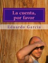 La Cuenta, Por Favor - Mike Dow, Antonia Blyth