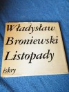 Listopady - Władysław Broniewski