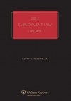 Employment Law Update, 2012 Edition - Henry H. Perritt Jr.