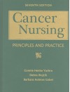 Cancer Nursing: Principles and Practice - Connie Henke Yarbro, Barbara Holmes Gobel, Debra Wujcik