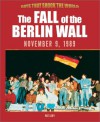 The Fall of the Berlin Wall, November 9, 1989 - Patricia Levy