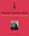 Thomas Theodor Heine (German Edition) - Helmut Friedel