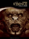 Essence: Creatures: Creating Monster Models - Ronnie Gramazio, Ronnie Gramazio