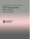 Csx Tunnel Fire - Baltimore, Maryland - U.S. Department of Homeland Security, Hilary C Styron