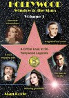 Hollywood Window to the Stars: A Critical Look at 50 Hollywood Legends - Alan Royle