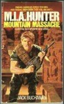 M.I.A. Hunter: Mountain Massacre - Jack Buchanan