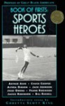 Book of Firsts: Sports Heroes - Richard Scott Rennert