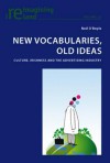 New Vocabularies, Old Ideas: Culture, Irishness and the Advertising Industry - Neil O'Boyle, Eamon Maher