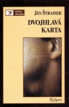 Dvojhlavá karta - Ján Štrasser