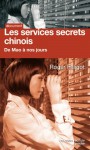 Les services secrets chinois : De Mao à nos jours - Roger Faligot