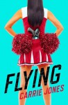 Flying - Carrie Jones