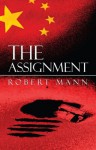 The Assignment - Robert Mann