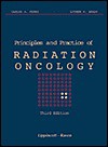 Principles And Practice Of Radiation Oncology - Carlos A. Pérez