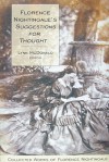 Florence Nightingale's Suggestions for Thought: Collected Works of Florence Nightingale, Volume 11 (Collected Works of Florence Nightingale) - Lynn McDonald