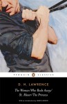 The Woman Who Rode Away; St. Mawr; the Princess (Penguin Classics) - D. H. Lawrence, Brian Finney, Dieter Mehl, Paul Poplawski
