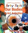Our Bodies & Art Activities - Janet Sacks
