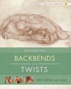 Yoga Mat Companion 3: Anatomy for Backbends and Twists - Ray Long