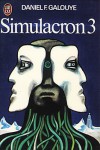 Simulacron 3 - Daniel F. Galouye