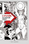 Lanark: A Life in Four Books (The Canons) - Alasdair Gray, William Boyd