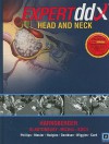 EXPERTddx: Head and Neck: Published by Amirsys® - H. Ric Harnsberger, C. Douglas Phillips, Christine M Glastonbury, Kristine Mosier, Bernadette L. Koch, Christine M. Glastonbury, Michelle Michel, Patricia Hudgins, Richard H. Wiggins