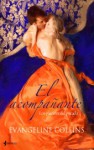 El acompañante - Evangeline Collins