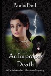 An Improper Death - Paula Paul