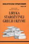 Biblioteczka opracowań. Zeszyt 89. Liryka starożytnej Grecji i Rzymu - Danuta Polańczyk