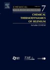 Chemical Thermodynamics of Selenium - Jane Perrone