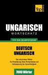 Ungarischer Wortschatz Fur Das Selbststudium - 7000 Worter - Andrey Taranov