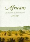 Africans: The History Of A Continent - John Iliffe