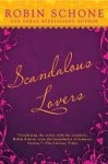 Scandalous Lovers (The Men and Women's Club, #1) - Robin Schone