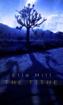 The Tithe - Elle Hill