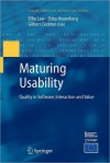 Maturing Usability: Quality in Software, Interaction and Value - Effie Lai-Chong Law, Ebba Hvannberg, Gilbert Cockton, R. Jeffries, D. Wixon