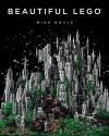 Beautiful LEGO by Mike Doyle (3-Oct-2013) Paperback - Mike Doyle