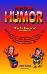 Potpourri Humor - Jack Bunn Holmes, Bill Holmes