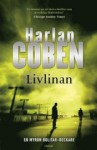 Livlinan (Myron Bolitar #4) - Harlan Coben