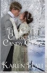 The Great Christmas Candy Caper - Karen Hall