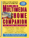 The Multimedia Home Companion - Matthew Naythons, Rebecca Buffum Taylor