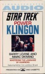 STAR TREK POWER KLINGON - Marc Okrand, Barry Levine, Michael Dorn