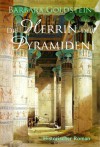 Die Herrin der Pyramiden (German Edition) - Barbara Goldstein