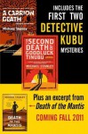 Michael Stanley Bundle: A Carrion Death & The 2nd Death of Goodluck Tinubu: The Detective Kubu Mysteries with Exclusive Excerpt of Death of the Mantis - Michael Stanley