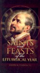 Saints and Feasts of the Liturgical Year - Joseph N. Tylenda