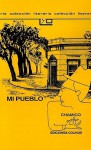 Mi pueblo - Conrado Nalé Roxlo, Chamico